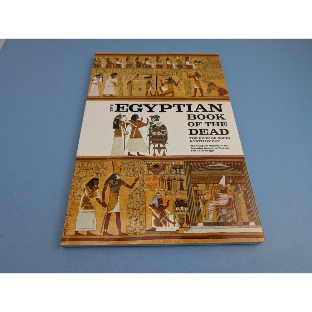 The Egyptian Book of the Dead: The Book of Going Forth by Day Chronicle Books